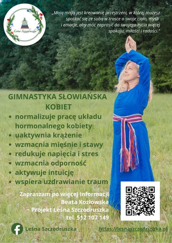 gimnastyka słowiańska, kręgi kobiet, rozwój, natura, leśna szczodruszka, Beata Kozłowska